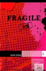 Fragile