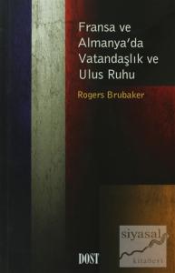 Fransa ve Almanya'da Vatandaşlık ve Ulus Ruhu