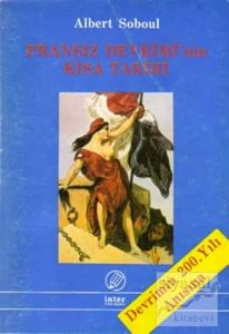 Fransız Devrimi'nin Kısa Tarihi