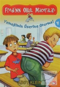 Fredi'nin Okul Maceraları 4 - Yemeğimin Üzerine Oturma!