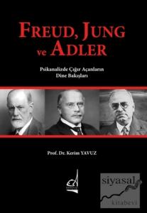 Freud Jung ve Adler