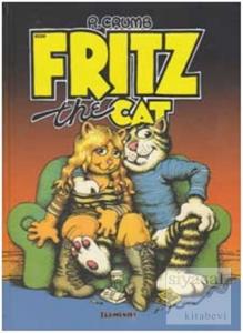 Fritz The Cat - Kedi Fritz (Ciltli)