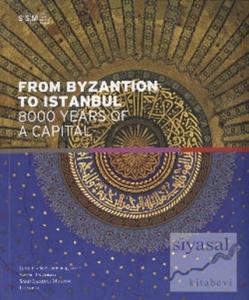 From Byzantion To Istanbul