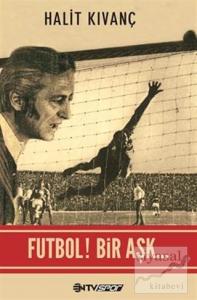 Futbol Bir Aşk