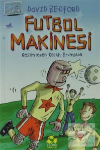 Futbol Makinesi 1. Kitap