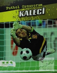 Futbol Oynuyorum - Kaleci