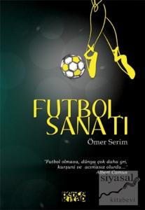 Futbol Sanatı Futbol Sanatı