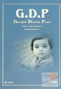 G.D.P Gelişim Destek Planı - "Anne-Baba Rehberi"