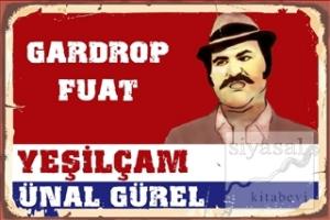Gardrop Fuat - Yeşilçam Ünal Gürel Poster