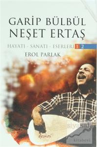 Garip Bülbül - Neşet Ertaş (2 Kitap Takım) (Ciltli)