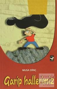 Garip Hallerimiz