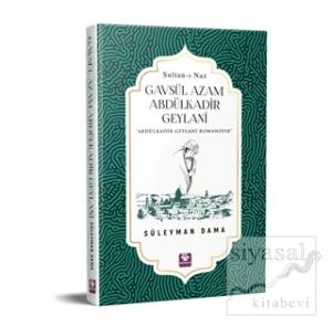 Gavsül Azam Abdülkadir Geylani