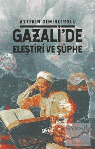 Gazali'de Eleştiri ve Şüphe