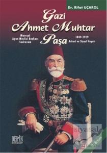 Gazi Ahmet Muhtar Paşa