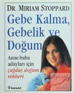 Gebe Kalma, Gebelik ve Doğum (Ciltli)