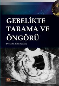 Gebelikte Tarama ve Öngörü