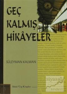 Geç Kalmış Hikayeler
