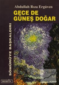 Gece de Güneş Doğar