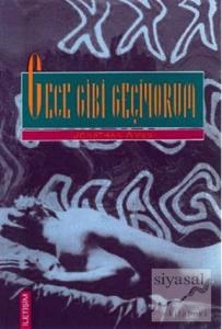 Gece Gibi Geçiyorum