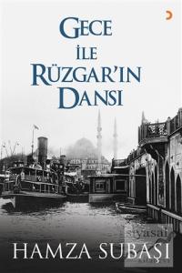 Gece ile Rüzgar'ın Dansı
