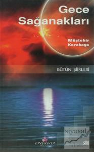 Gece Sağanakları - Bütün Şiirleri