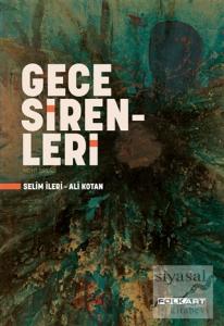 Gece Sirenleri (Ciltli)