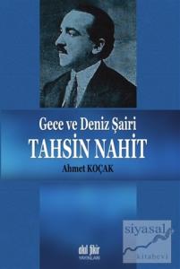 Gece ve Deniz Şairi Tahsin Nahit
