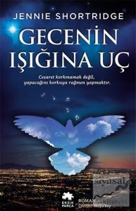 Gecenin Işığına Uç