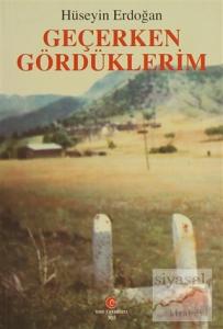 Geçerken Gördüklerim