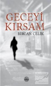 Geceyi Kırsam