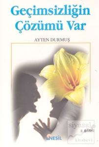 Geçimsizliğin Çözümü Var