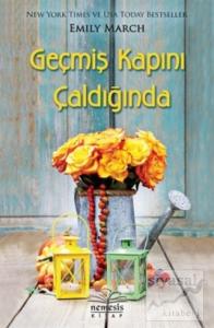 Geçmiş Kapını Çaldığında