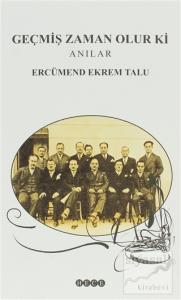 Geçmiş Zaman Olur Ki