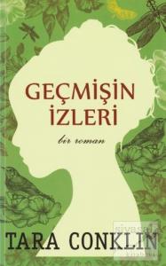 Geçmişin İzleri