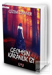 Geçmişin Karanlık Kızı