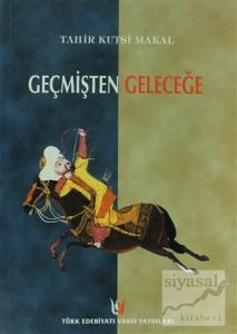 Geçmişten Geleceğe