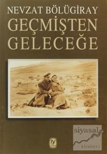 Geçmişten Geleceğe