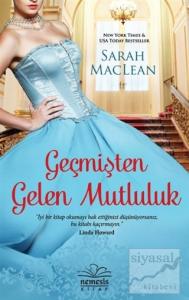 Geçmişten Gelen Mutluluk