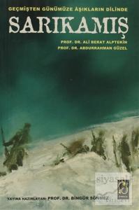 Geçmişten Günümüze Aşıkların Dilinde Sarıkamış