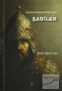 Geçmişten Günümüze Bir Kürt Aşireti : Şadiler