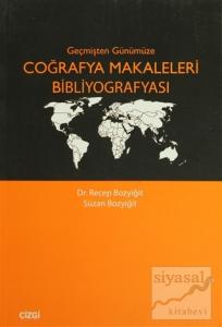 Geçmişten Günümüze Coğrafya Makaleleri Bibliyografyası