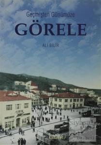 Geçmişten Günümüze Görele
