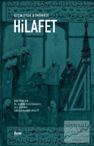 Geçmişten Günümüze Hilafet