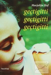 Geçtigitti Geçtigitti Geçtigitti