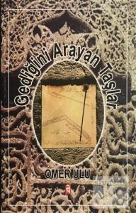 Gediğini Arayan Taşlar