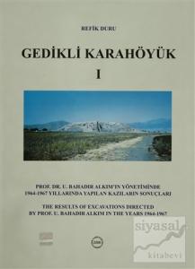 Gedikli Karahöyük 1 (Ciltli)