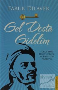 Gel Dosta Gidelim