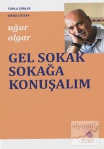 Gel Sokak Sokağa Konuşalım