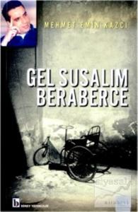 Gel Susalım Beraberce
