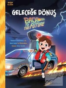 Geleceğe Dönüş - Pop Klasik